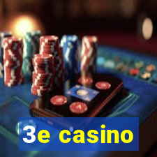 3e casino